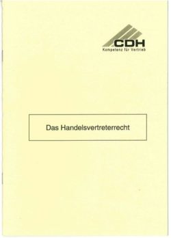 Deckblatt Das Handelsvertreterrecht §§ 84 bis §§ 92 c HGB