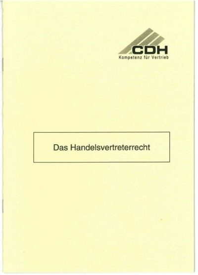 Deckblatt Das Handelsvertreterrecht §§ 84 bis §§ 92 c HGB