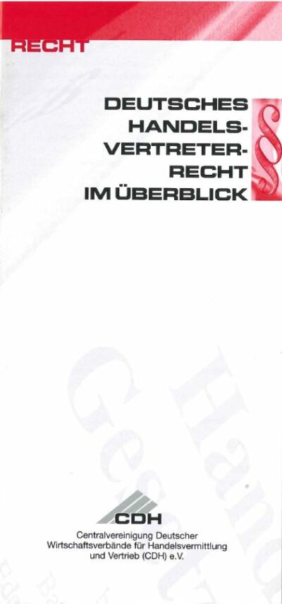 Das deutsche Handelsvertreterrecht im Überblick