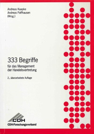 333 Begriffe für das Management der Handelsvertretung