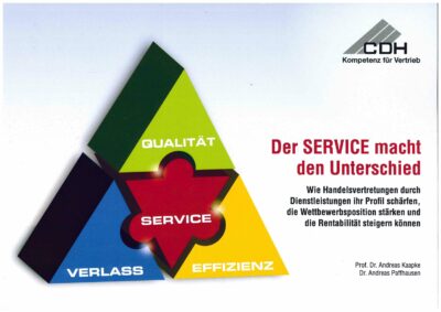 Der Service macht den Unterschied - Wie Handelsvertretungen durch Dienstleistungen ihr Profil schärfen, die Wettbewerbsposition stärken und die Rentabilität steigern können